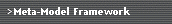 Meta-Model Framework
