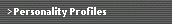 Personality Profiles