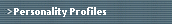 Personality Profiles